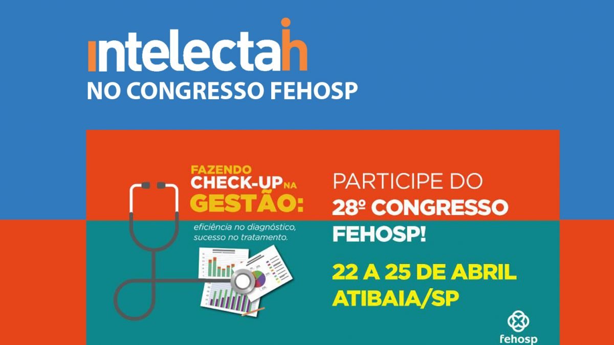 Intelectah no 28º Congresso Fehosp