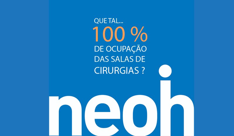 Que tal 100% de ocupação das salas de cirurgias?